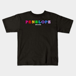 Penelope - Weaver. Kids T-Shirt